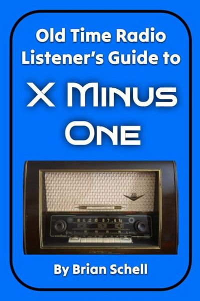 Produktbild: Old-Time Radio Listener's Guide to X Minus One