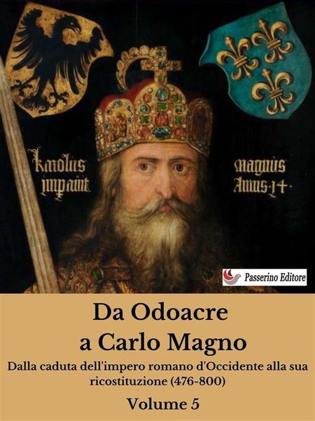 Produktbild: Da Odoacre a Carlo Magno Volume 5