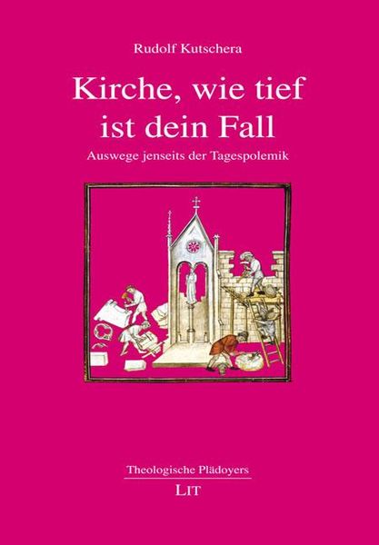 Produktbild: Kutschera, R: Kirche, wie tief ist dein Fall