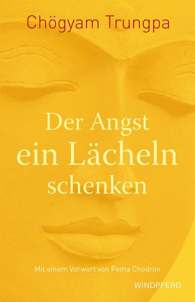 Produktbild: Der Angst ein L&auml;cheln schenken