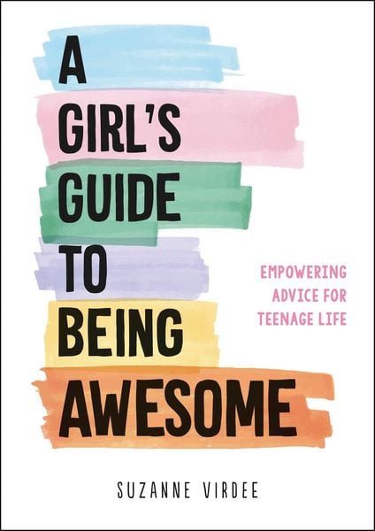 Produktbild: A Girl's Guide to Being Awesome