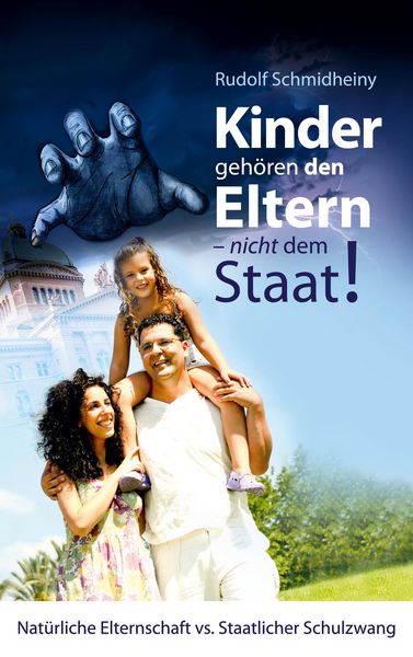 Produktbild: Kinder geh&ouml;ren den Eltern, nicht dem Staat