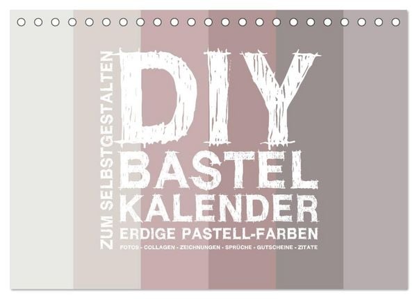 Produktbild: DIY Bastel-Kalender -Erdige Pastell Farben- Zum Selbstgestalten (Tischkalender 2026 DIN A5 quer), CALVENDO Monatskalender