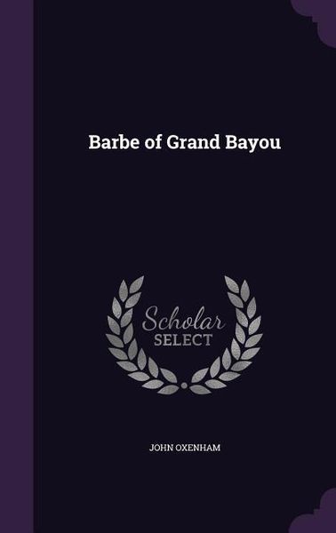Produktbild: Barbe of Grand Bayou