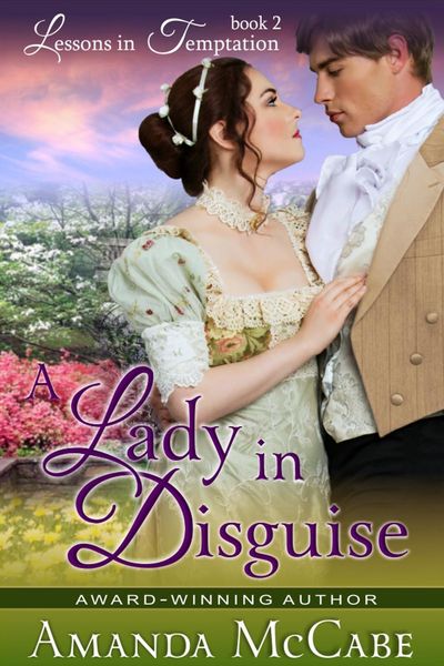 Produktbild: Lady in Disguise (Lessons in Temptation Series, Book 2)