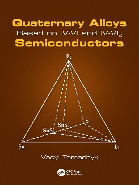 Produktbild: Quaternary Alloys Based on IV-VI and IV-VI2 Semiconductors