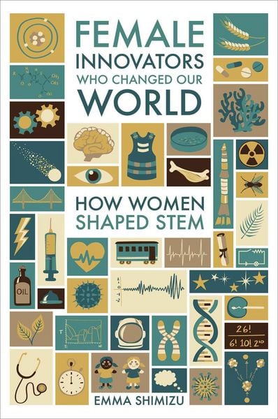 Produktbild: Female Innovators Who Changed Our World