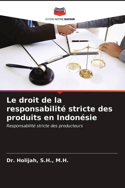 Produktbild: Le droit de la responsabilit&eacute; stricte des produits en Indon&eacute;sie