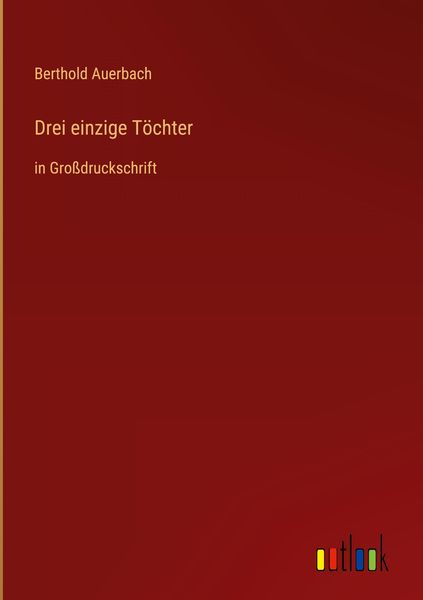 Produktbild: Drei einzige T&ouml;chter