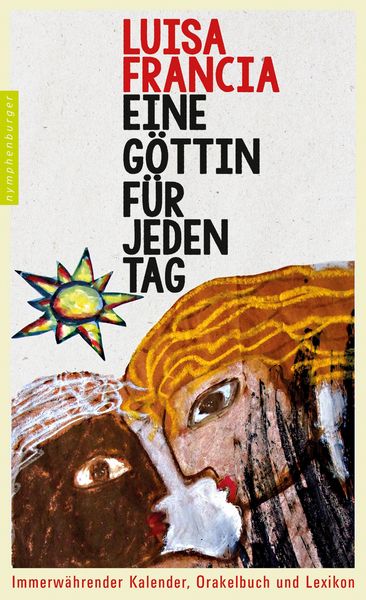 Produktbild: Eine G&ouml;ttin f&uuml;r jeden Tag