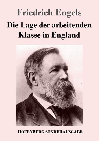 Produktbild: Die Lage der arbeitenden Klasse in England