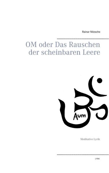 Produktbild: OM oder Das Rauschen der scheinbaren Leere