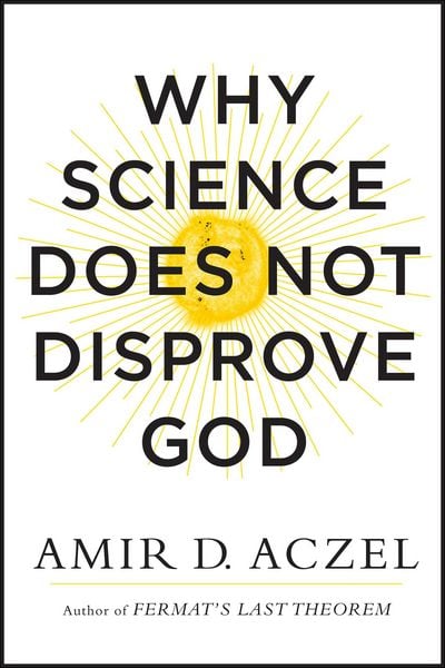 Produktbild: Why Science Does Not Disprove God