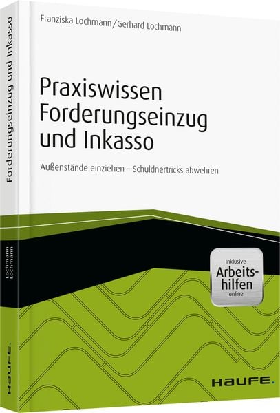 Produktbild: Praxiswissen Forderungseinzug und Inkasso - inkl. Arbeitshilfen online