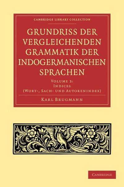 Produktbild: Grundriss der vergleichenden Grammatik der indogermanischen Sprachen