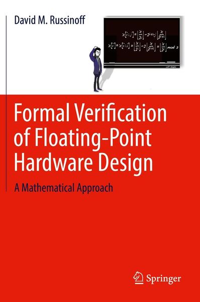 Produktbild: Formal Verification of Floating-Point Hardware Design