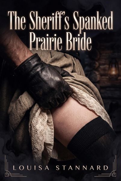Produktbild: The Sheriff's Spanked Prairie Bride