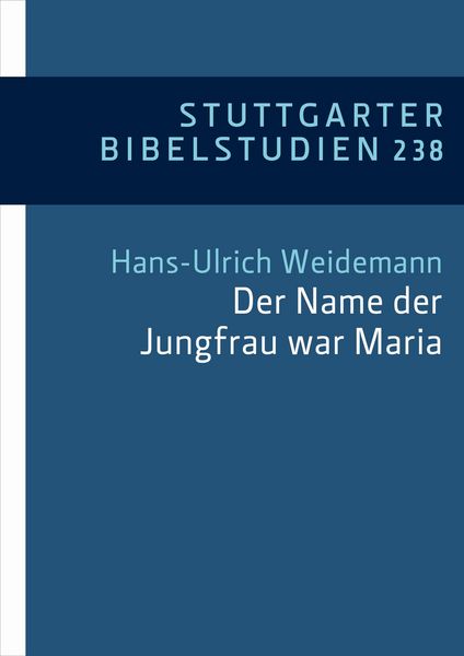 Produktbild: "Der Name der Jungfrau war Maria" (Lk 1,27)