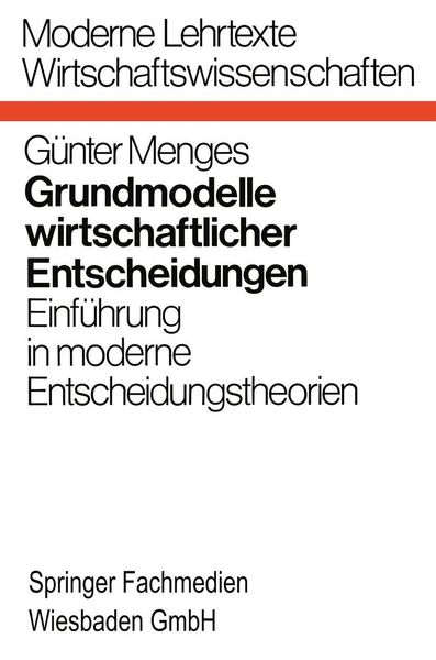 Produktbild: Grundmodelle wirtschaftlicher Entscheidungen