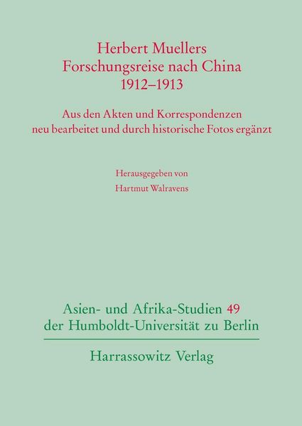 Produktbild: Herbert Muellers Forschungsreise nach China 1912-1913
