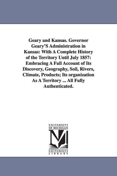 Produktbild: Geary and Kansas. Governor Geary'S Administration in Kansas
