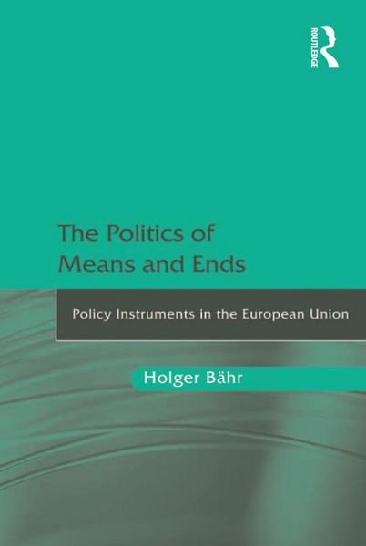 Produktbild: The Politics of Means and Ends
