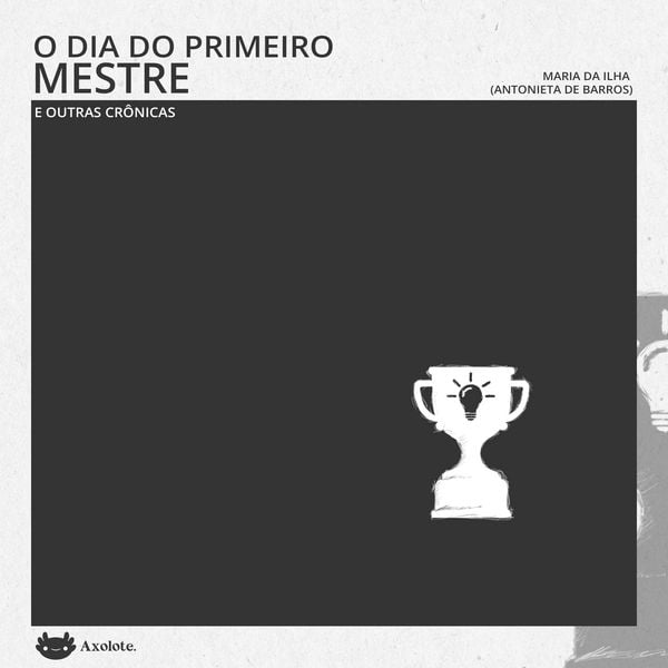 Produktbild: O dia do primeiro mestre e outras cr&ocirc;nicas