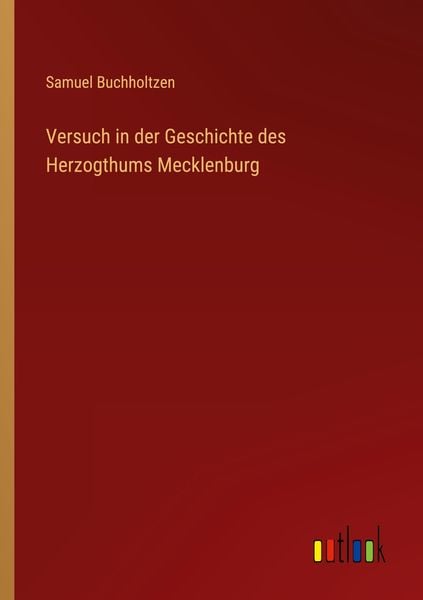Produktbild: Versuch in der Geschichte des Herzogthums Mecklenburg
