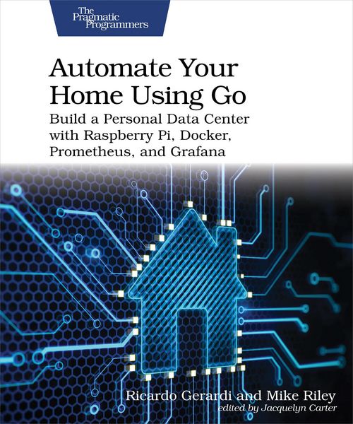 Produktbild: Automate Your Home Using Go