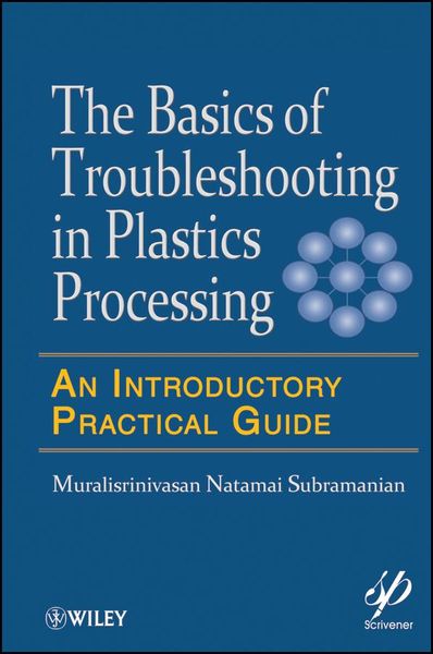 Produktbild: Basics of Troubleshooting in Plastics Processing