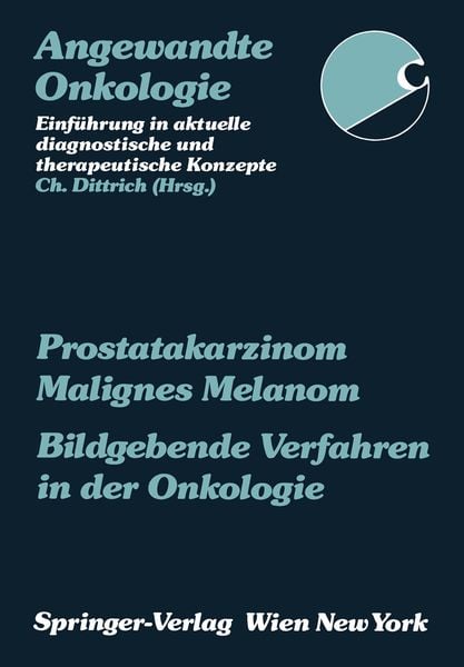 Produktbild: Prostatakarzinom Malignes Melanom Bildgebende Verfahren in der Onkologie