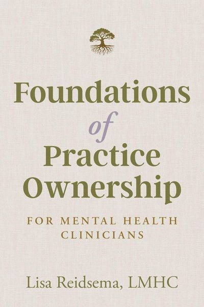 Produktbild: Foundations of Practice Ownership for Mental Health Clinicians