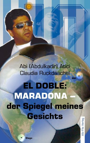 Produktbild: El Doble: Maradona - der Spiegel meines Gesichts