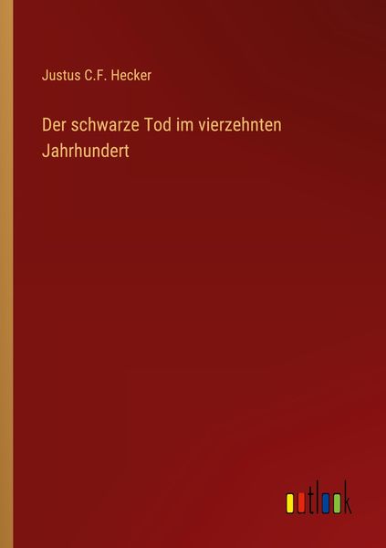 Produktbild: Der schwarze Tod im vierzehnten Jahrhundert