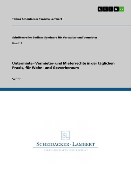 Produktbild: Untermiete - Vermieter- und Mieterrechte in der t&auml;glichen Praxis, f&uuml;r Wohn- und Gewerberaum
