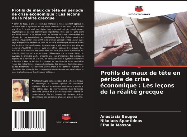 Produktbild: Profils de maux de t&ecirc;te en p&eacute;riode de crise &eacute;conomique : Les le&ccedil;ons de la r&eacute;alit&eacute; grecque