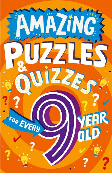 Produktbild: Amazing Puzzles and Quizzes for Every 9 Year Old (Amazing Puzzles and Quizzes for Every Kid)