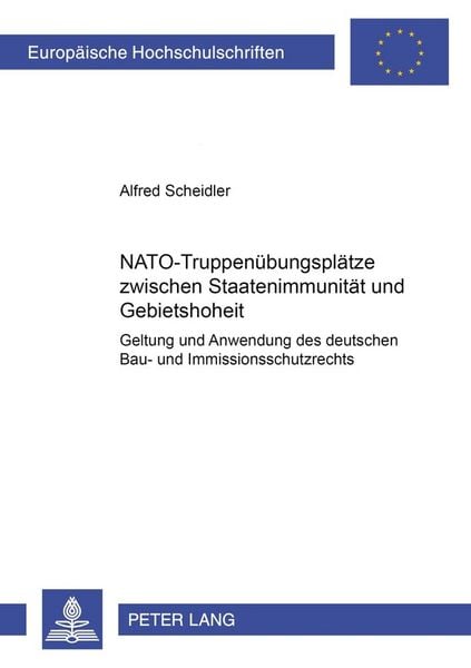Produktbild: NATO-Truppen&uuml;bungspl&auml;tze zwischen Staatenimmunit&auml;t und Gebietshoheit