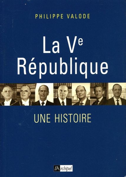 Produktbild: La Ve Republique ; une Histoire