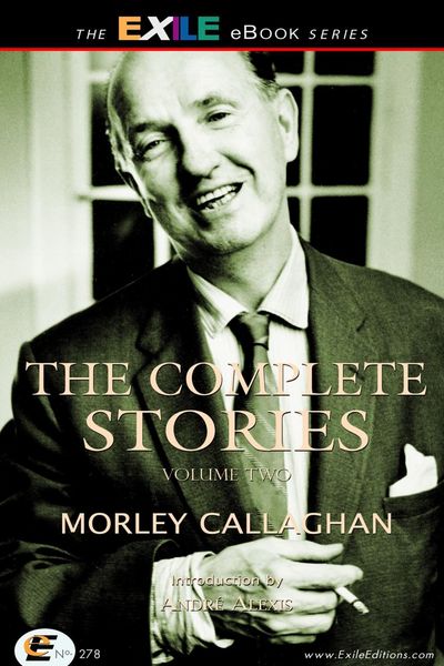 Produktbild: Complete Stories of Morley Callaghan