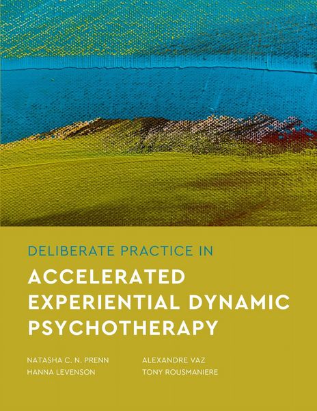Produktbild: Deliberate Practice in Accelerated Experiential Dynamic Psychotherapy