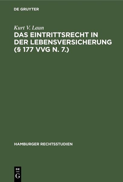Produktbild: Das Eintrittsrecht in der Lebensversicherung (&sect; 177 VVG n. 7.)