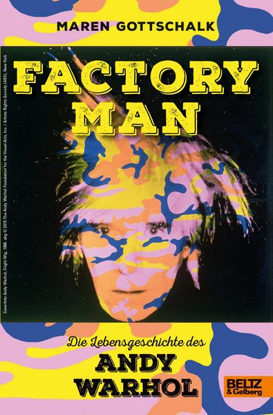 Produktbild: Factory Man. Die Lebensgeschichte des Andy Warhol