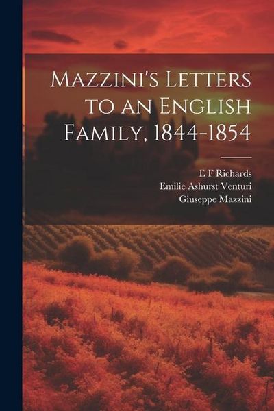 Produktbild: Mazzini's Letters to an English Family, 1844-1854
