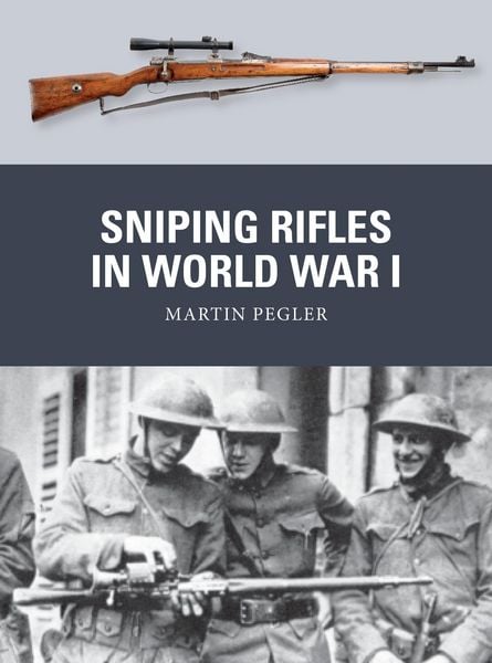 Produktbild: Sniping Rifles in World War I