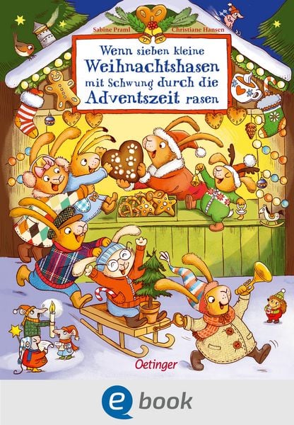 Produktbild: Wenn sieben kleine Weihnachtshasen mit Schwung durch die Adventszeit rasen