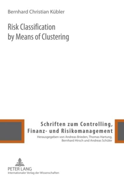 Produktbild: Risk Classification by Means of Clustering