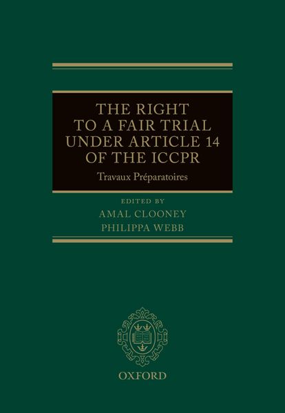 Produktbild: The Right to a Fair Trial under Article 14 of the ICCPR