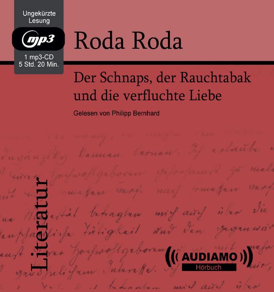 Produktbild: Der Schnaps, der Rauchtabak und die verfluchte Liebe