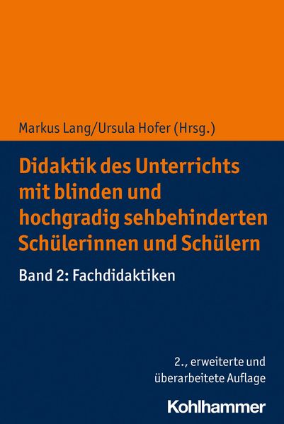 Produktbild: Didaktik des Unterrichts mit blinden und hochgradig sehbehinderten Sch&uuml;lerinnen und Sch&uuml;lern